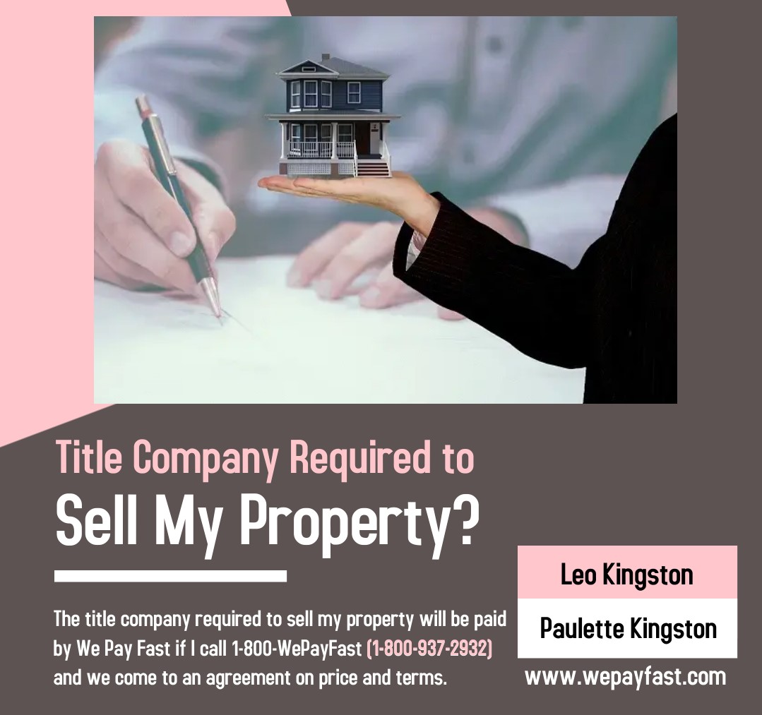 Title Company Required to Sell My Property?